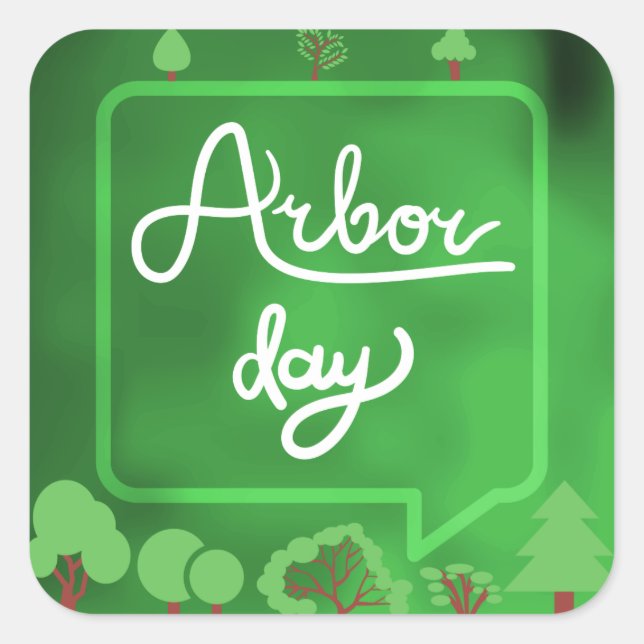 Arbor Day Square Stickers (Front)