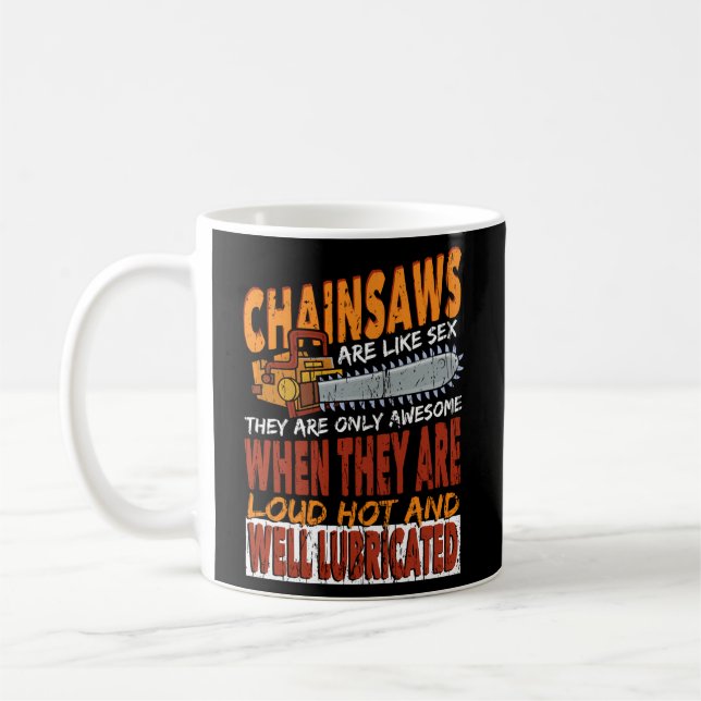 Arborist Chainsaw Coffee Mug (Left)