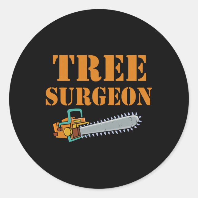 Arborist Lumberjack Tree Climber Tree Surgeon Tree Classic Round Sticker (Front)