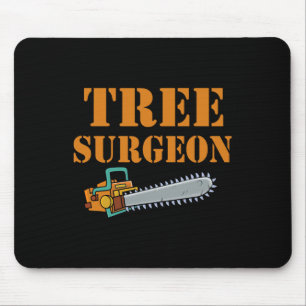 Arborist Lumberjack Tree Climber Tree Surgeon Tree Mouse Mat