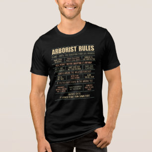 Arborist Rules Funny Tree Climber Shirt