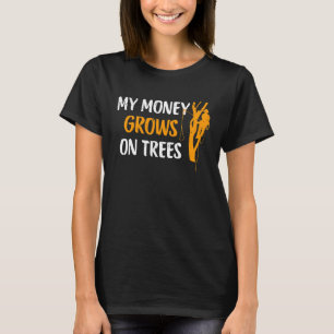 Arborist Tree Climber Logger Lumberjack For Men T-Shirt