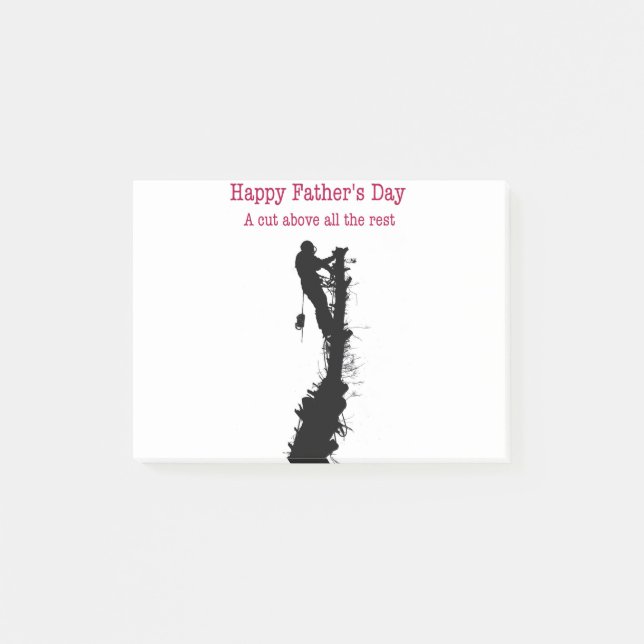 Arborist Tree Surgeon Happy Father's Day Card Post-it Notes (Front)
