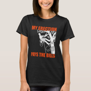 Arborist Tree trimmer T-Shirt