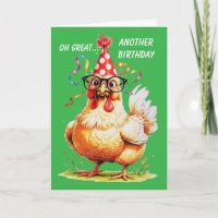 arcastic Birthday Humour with a Chicken