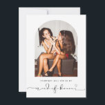 Arch frame will you be my maid of honour card<br><div class="desc">Minimalist and modern will you be my maid of honour proposal card. Text and messages can be edited on the back of the card. For more advanced customisation of this design,  e.g. changing layout,  font or text size please click the "CUSTOMIZE" button above. Please contact me for any questions!</div>