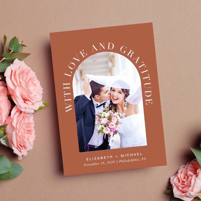 Arch Photo Love And Gratitude Terracotta Wedding Thank You Card (Celebrate your love story with a thank you card showcasing your photo in an elegant arch frame)