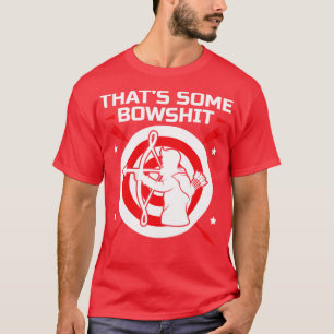 Arch Sport Archer Archery Arrow And Bow 40 T-Shirt