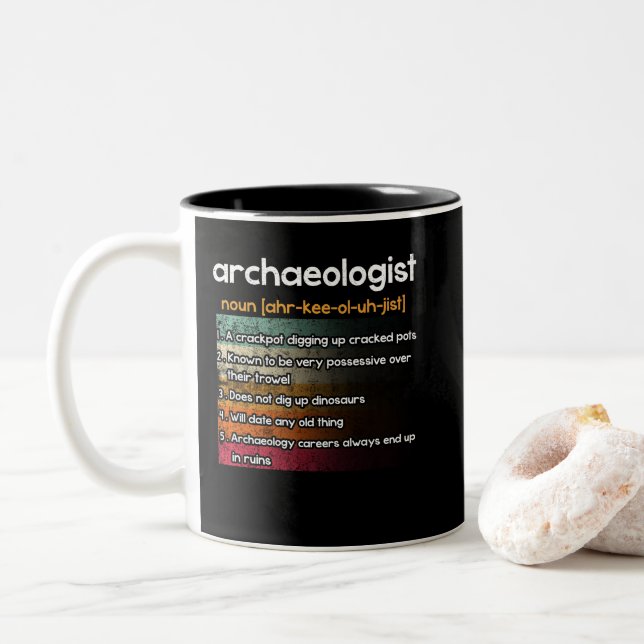Archaeologist Archaeology Definition Two-Tone Coffee Mug (With Donut)