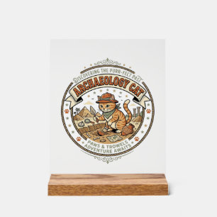 Archaeology Cat Archaeology Cat Vintage Vector Art Acrylic Sign