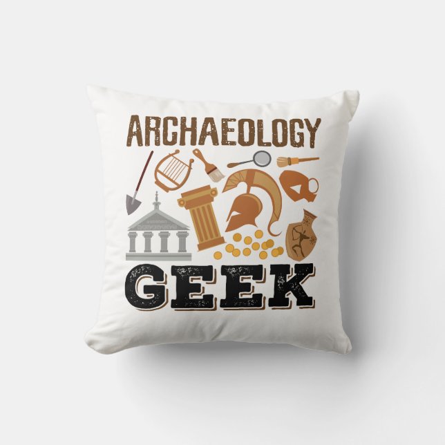 Archaeology Geek Archaeologist Student Lover Cushion (Front)