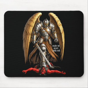 Archangel Michael Faith Design Make No Peace With  Mouse Mat