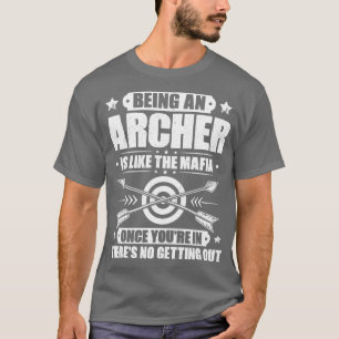 Archer Archery Bow Hunting Bowman Arrow Bow Hunter T-Shirt