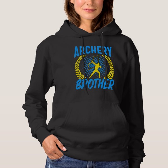 Archer   Archery Brother Bow Arrow Archery Hoodie (Front)
