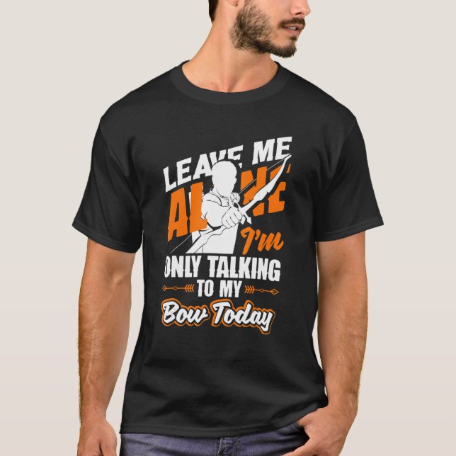 Archer Arrows Bow Hunting T-Shirt (Front)