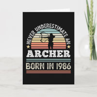 Archer born 1986 40th Birthday Archery Gift