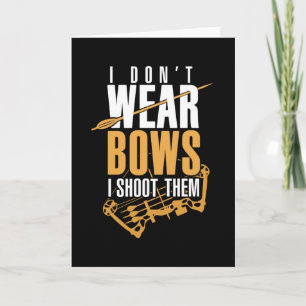 Archer Funny Archery Saying Card