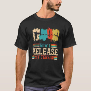 Archer Heartbeat Release My Tension T-Shirt