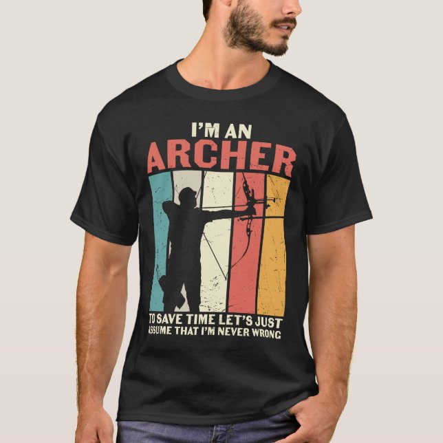 Archer Let's Assume I’m Never Wrong T-Shirt (Front)