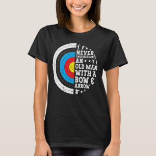 Archer Old Man With A Bow & Arrow Funny Archery T-Shirt