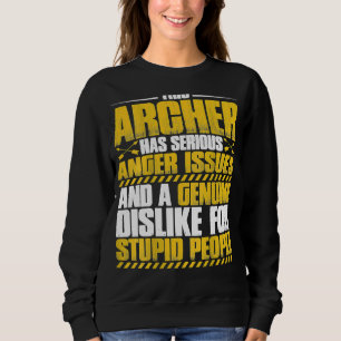 Archery Anger Issues Archer Sweatshirt
