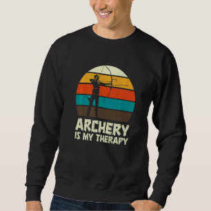 Archery Archer Bow Hunting Fun Sweatshirt