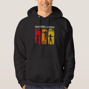 Archery Archers Traditional Archery Heritage Skil Hoodie