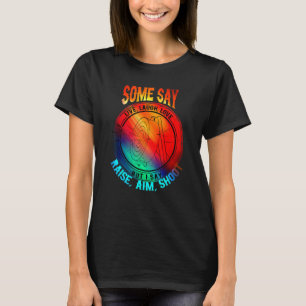 Archery Archery Laughter Life Love Aiming T-Shirt