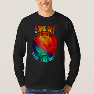 Archery Archery Laughter Life Love Aiming T-Shirt
