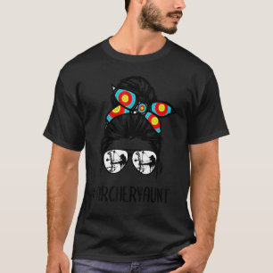 Archery Aunt Life Messy Bun Hair Glasses Mother's T-Shirt