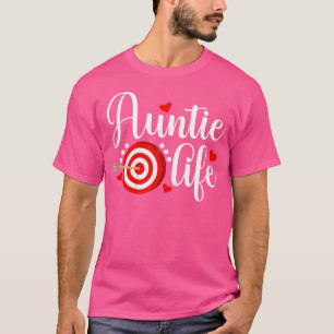 Archery Auntie Life Archery Aunt Of An Archer Aunt T-Shirt