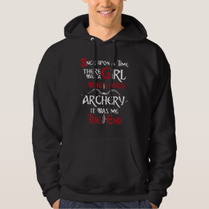 Archery Bow Archer Vintage Once Upon A Time There Hoodie