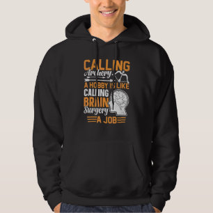Archery Bow Brain Surgery Surgeon Hoodie