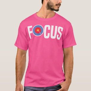 Archery Coach Arrows Target Bowman Bow Archer Focu T-Shirt