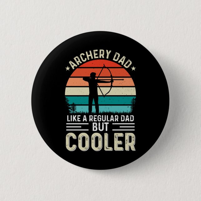 Archery Dad 6 Cm Round Badge (Front)
