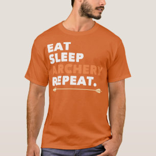 Archery Eat Sleep Archery Repeat T-Shirt