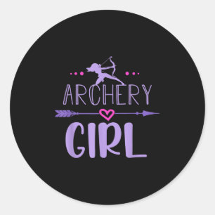 Archery Girl Funny Female Archer Quote Bow And Arr Classic Round Sticker