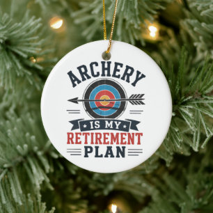 Archery Is My Retirement Plan Archer Ceramic Tree Decoration