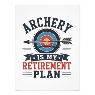 Archery Is My Retirement Plan Archer Photo Print