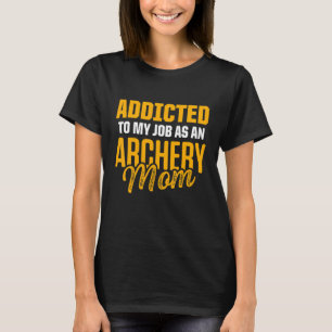 Archery Mum Mother 42 T-Shirt