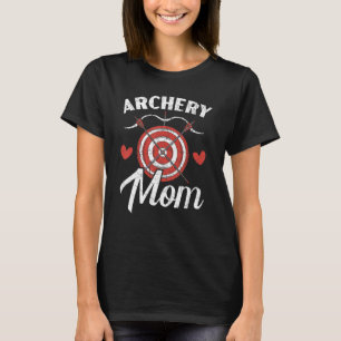 Archery Mum Shoot Bow Arrow Bowman Mother Target A T-Shirt