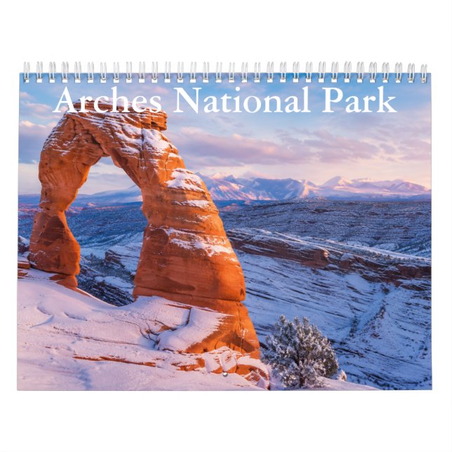 Arches National Park Calendar  (Cover)