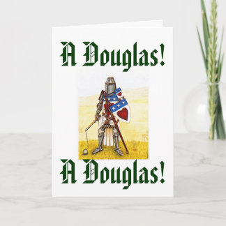 Archie, A Douglas! A Douglas! Greeting Card