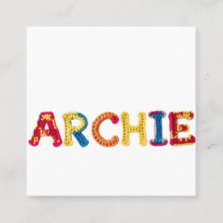 ARCHIE Name in Vibrant Crochet Pattern Square Business Card