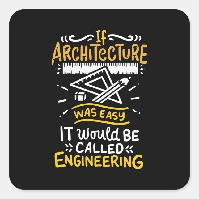 Architect Architecture Square Sticker (Front)