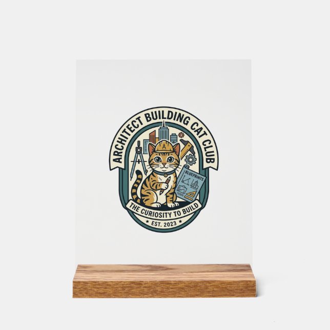 Architect Building Cat Cat Graphic Tee Art - Archi Acrylic Sign (Front)