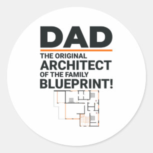 Architect Dad's Blueprint Laughter Father's Day Classic Round Sticker