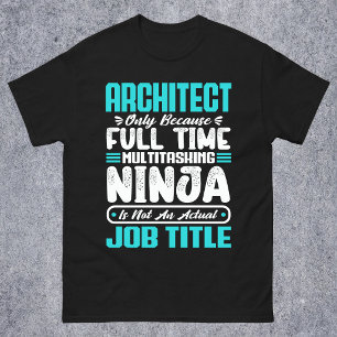 Architect Funny Job Occupation Career Architecture T-Shirt