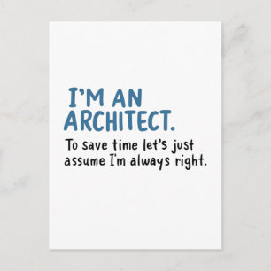 Architect - I'm An Architect Postcard