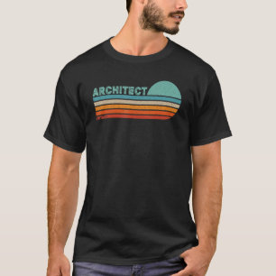 ARCHITECT Position Profession Employed Work Worker T-Shirt